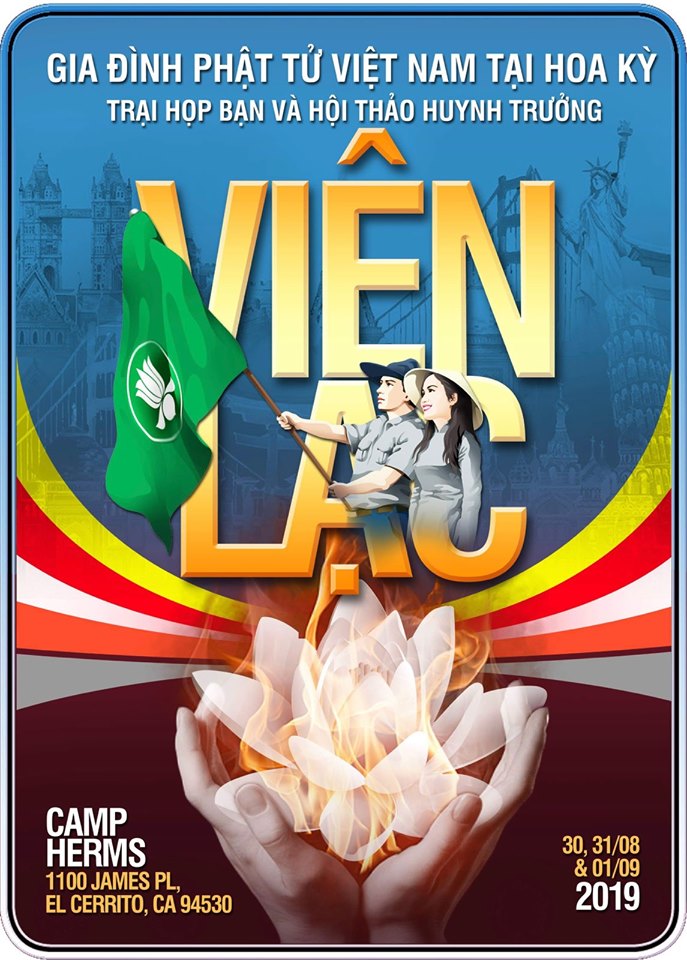Văn học Phật giáo - Gia đình Phật tử Việt Nam tại Hoa Kỳ: Nhen thêm hy vọng thống nhất từ trại Viên Lạc